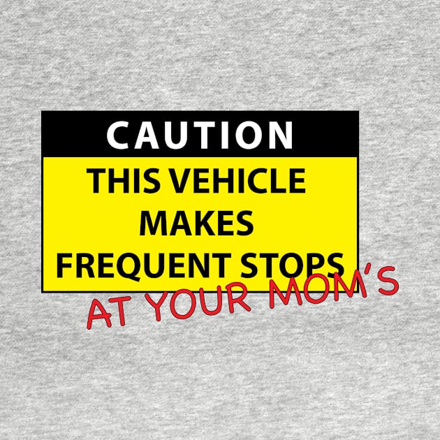 Caution this vehicle makes frequent stops by Estudio3e